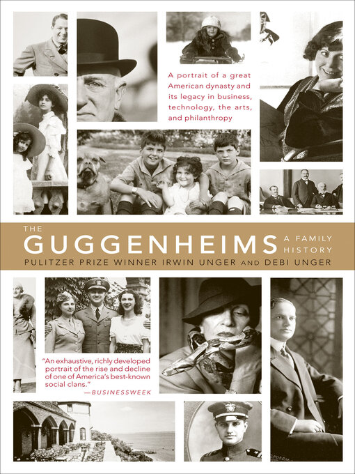 Title details for The Guggenheims by Irwin Unger - Available